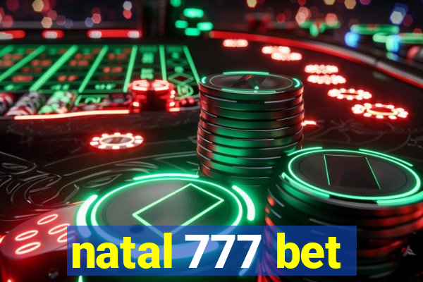 natal 777 bet